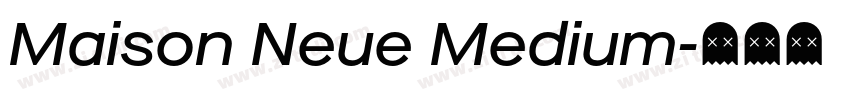 Maison Neue Medium字体转换